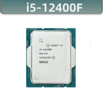Core i5-12400F i5 12400F 2,5 ГГц 6-ядерный 12-потоковый процессор Процессор 10 Нм L3 = 18 М 65 Вт LGA 1700 Без кулера